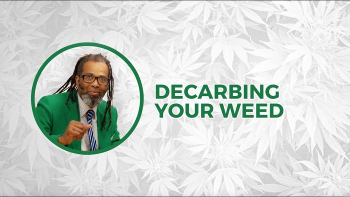 Decarbing Your Weed | Cooking On High