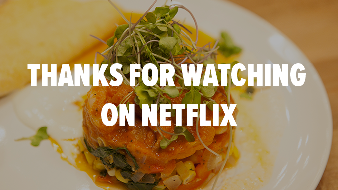 Thanks for watching on Netflix