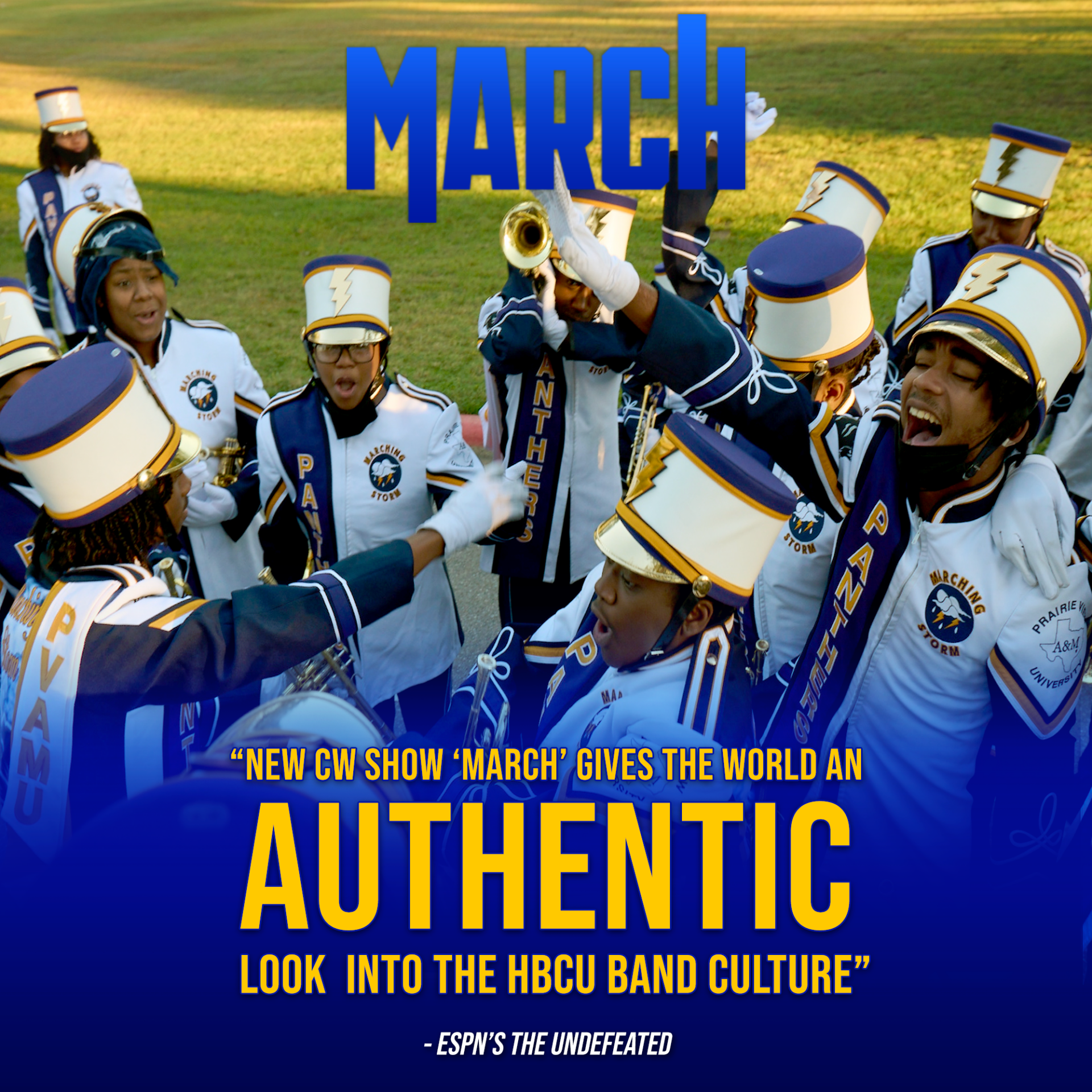 Marching Storm members celebrate. The title "March" is at the top, and a quote from ESPN's Undefeated is below, stating "New CW Show March Gives The World An Authentic Look Into The HBCU Band Culture."